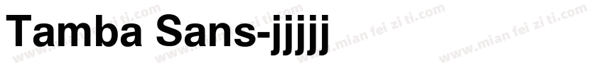 Tamba Sans字体转换